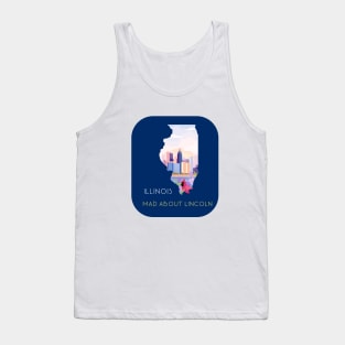 Illinois-Mad About Lincoln Tank Top